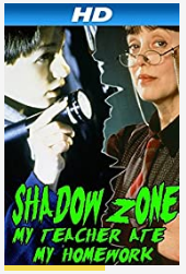 Shadow Zone_ My Teacher Ate My Homework 1997